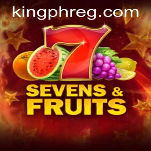 Unveiling the Thrills of SevensFruits: A Perfect Blend of Luck and Strategy